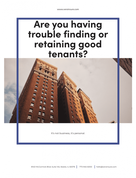 Are you having trouble finding or retaining good tenants?
